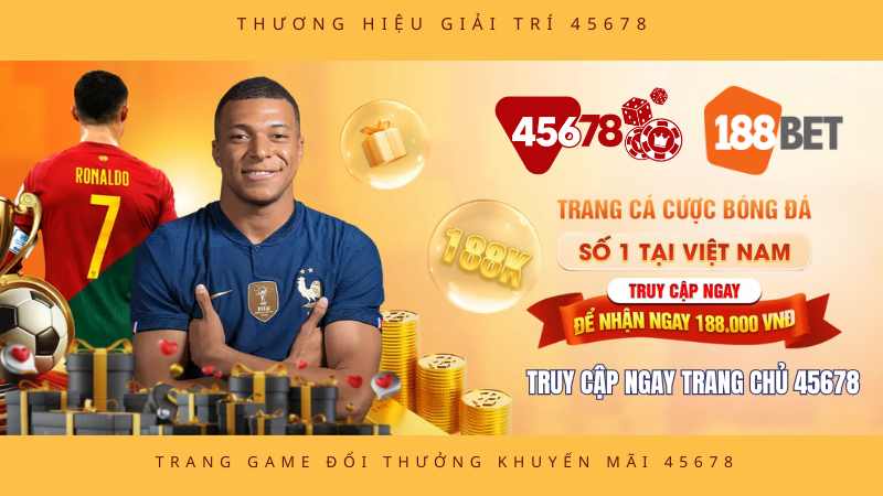 TỶ lệ kèo nhà cái ở 188BET và 45678