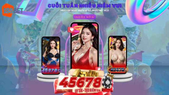 188BET & 45678 trang giải trí số 1 Châu Á