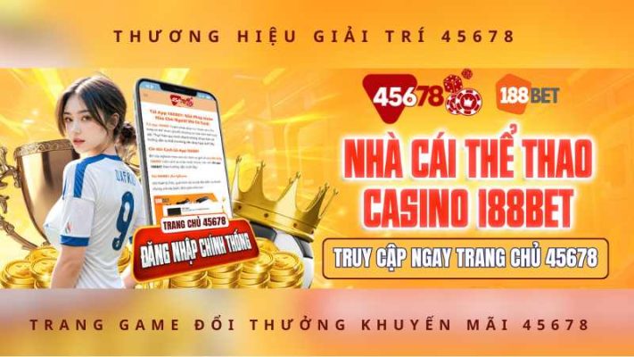 Nhà cái thể thao 188BET và 45678