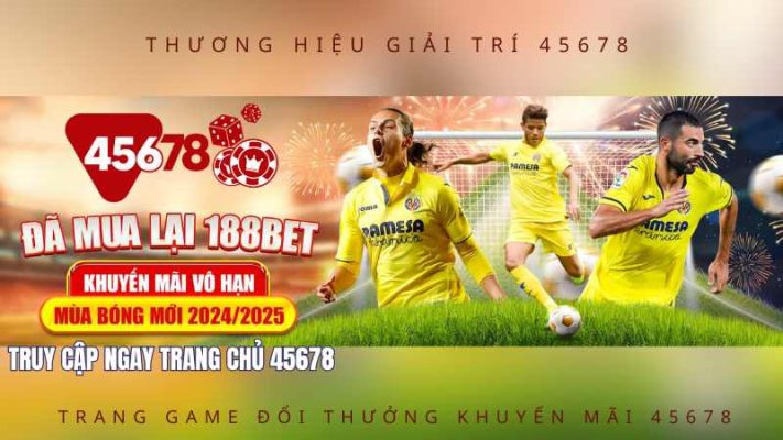 Tin bóng đá tại 188BET và 45678